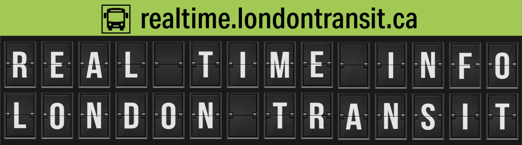 Find details and tips for using realtime.londontransit.ca on our real-time guide page.